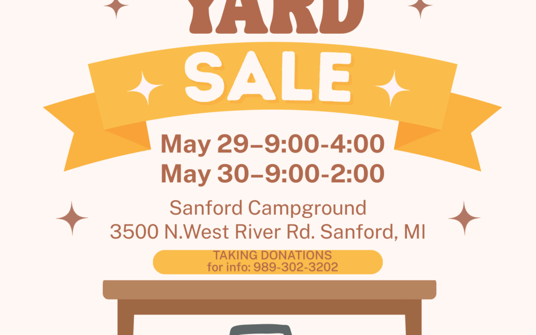 Yard Sale – May 29 & 30